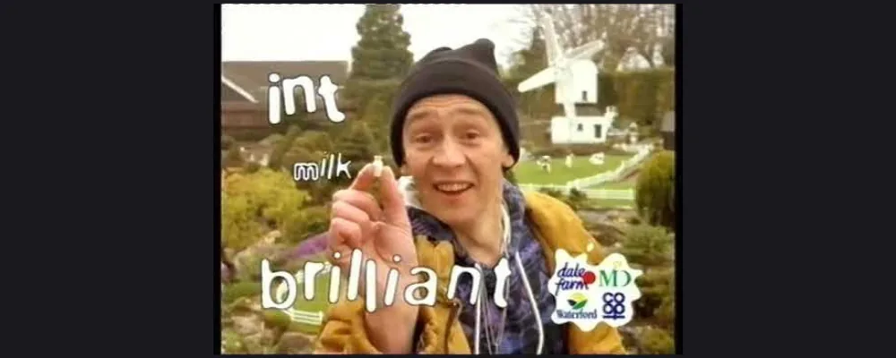 'Int milk brilliant' - and still today